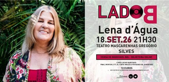 Lado B presents Lena d'Agua